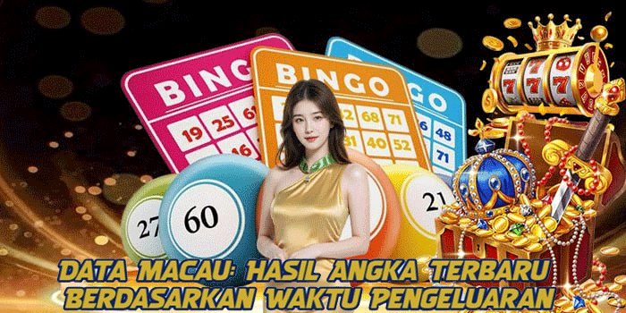 Data Macau: Hasil Angka Terbaru Berdasarkan Waktu Pengeluaran